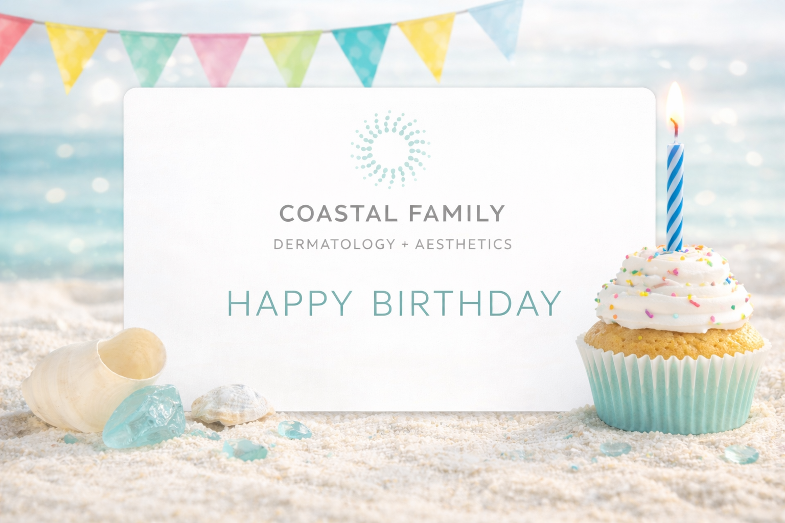 Coastal Family Dermatology + Aesthetics Gift Card - Happy Birthday